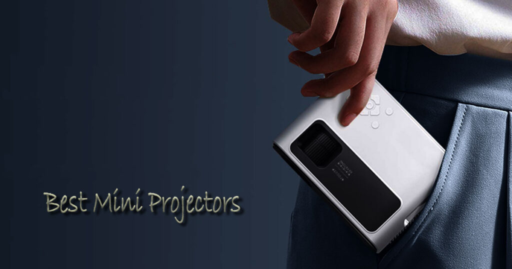 Best Mini Projector for Home